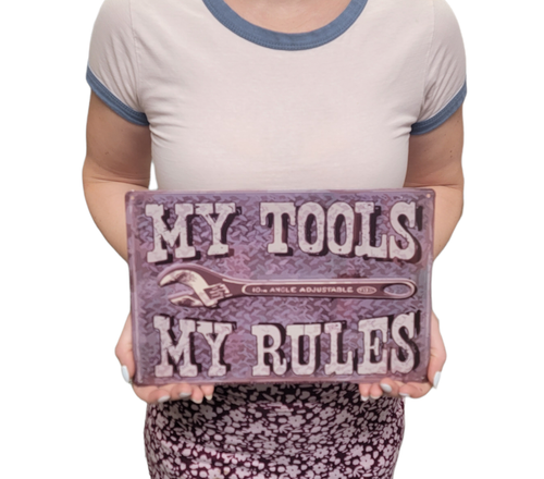"My Tools My Rules" Metal Tin Sign 12" x 9" - Picture 3 of 4