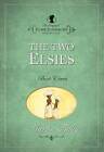 The Original Elsie Dinsmore Collection: v. 11: Two Elsies by Martha Finley (Paperback, 2010)