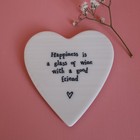East of India Porcelain Heart Coaster, Happiness is a glass of wine