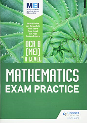 OCR B [MEI] A Level Mathematics Exam Practice - Dangerfield, Jan