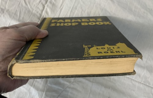 Farmers Shop Book by Louis M Roehl, 16th Printing 1948. - Picture 5 of 12