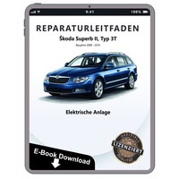Skoda Superb 3T 2008-2015 Elektrische Anlage Systeme Werkstatthandbuch PDF Datei