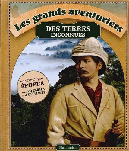 Die großen Abenteurer unbekannter Länder: Lewis und Clark, Livingstone und St