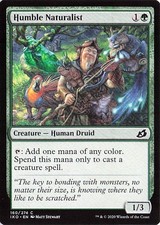 Humble Naturalist 160 -Ikoria: Lair of Behemoths - NM