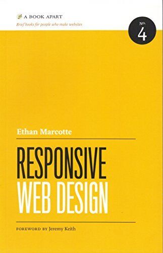 Responsive Web Design (Brief Books for People Who Make Websites, No. 4), , Good - Picture 1 of 1