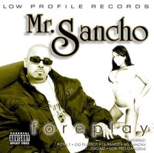 Foreplay [Audio CD] Mr Sancho