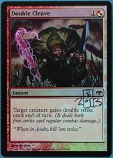 Double Cleave FOIL Eventide NM White Red Common SIGNED CARD (442738) ABUGames