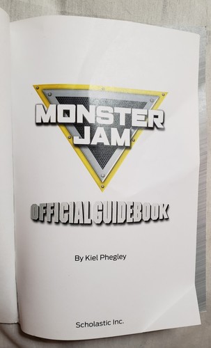 Monster Jam Official Guidebook by Kiel Phegley Scholastic Paperback 2017 p128 - Bild 3 von 10
