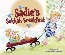 Sadie's Sukkah Breakfast; Sukkot & Simchat T- 9780761356479, hardcover, Korngold