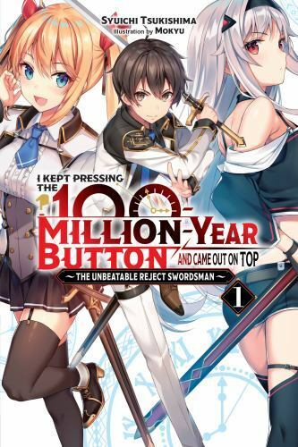 I Kept Pressing the 100-Million-Year Button and Came Out on Top, Vol. 1 (novel) - Picture 1 of 1