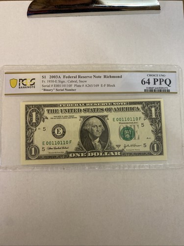 2003A $1 Note Bill Binary Serial Number E00110110 PCGS Choice Uncirculated