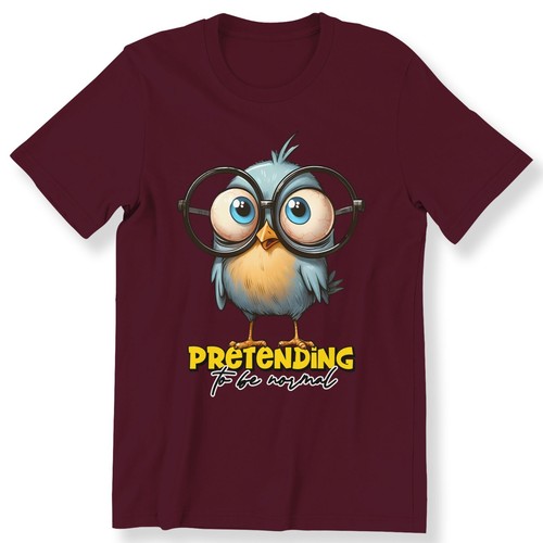 Pretending To Be Normal Funny Men Ladies Funny Tshirt Funny Slogan Bird Gift Tee - Picture 19 of 20