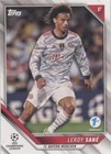 2021-22 Topps UCL Collection 1st Edition Leroy Sané #170
