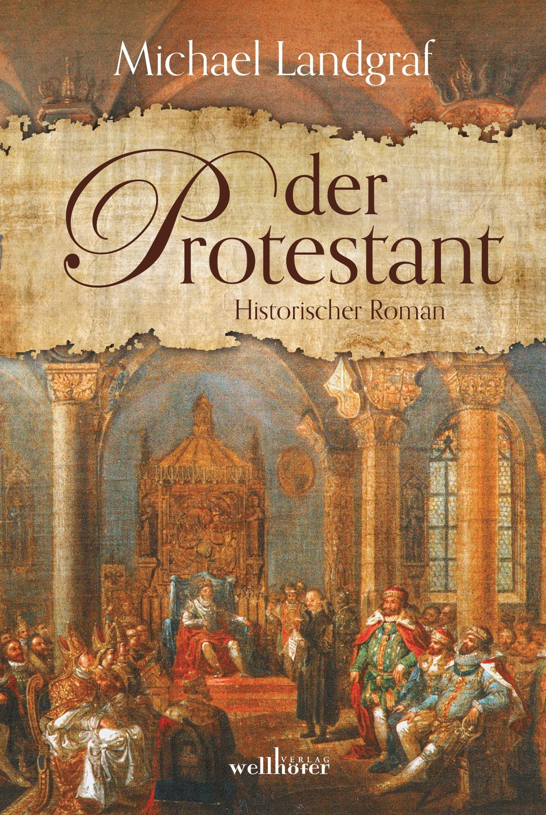 Thumbnail - Michael Landgraf | Der Protestant | Taschenbuch | Deutsch (2016) | 400