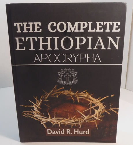 The Complete Ethiopian Bible Apocrypha Unearth the Lost Books of the Bible -Hurd - Picture 1 of 9