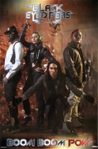 2009 BLACK EYED PEAS BOOM BOOM POW POSTER FERGIE 22X34 NEW FUNKY ORIGINAL #5229 - Picture 1 of 1