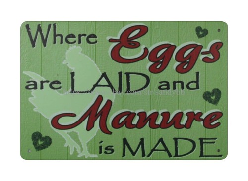  wall artwork Where eggs laid manure made chicken coop metal tin sign - Picture 2 of 4