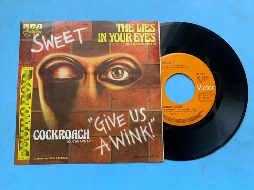 THE SWEET MEGA RARE MEXICAN SINGLE THE LIES IN YOUR EYES FROM Give Us A Wink LP
