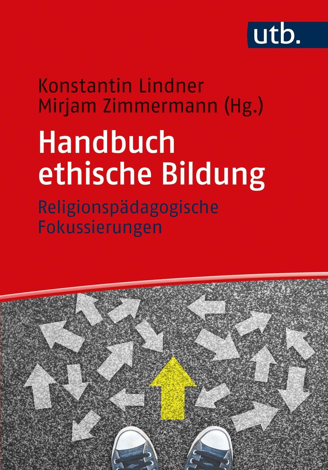 Thumbnail - Konstantin Lindner / Handbuch Ethische Bildung / 9783825256043