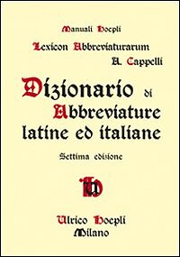 Dizionario di abbreviature latine ed italiane - Foto 1 di 1