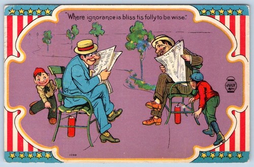 1908 4th of JULY FIRECRACKERS IGNORANCE IS BLISS FOLLY TO BE WISE HUMOR POSTCARD - Picture 1 of 2