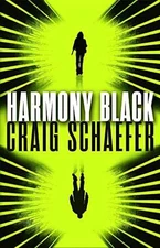 Harmony Black (Harmony Black, 1) - Paperback, by Schaefer Craig - Good