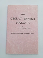 Great Jewish Masque: Ass in the Lion's Skin by Arnold Leese