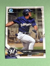 Corey Ray 2018 Bowman Chrome Prospects Milwaukee Brewers #BCP97 W604