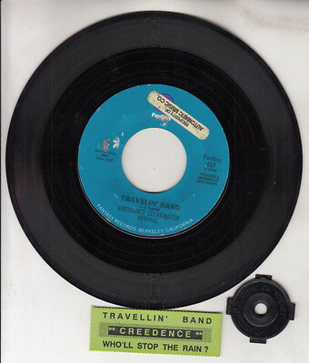 CREEDENCE CLEARWATER REVIVAL Travellin' band & Who'll stop the rain? CCR 45 RARE