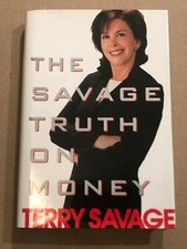 The Savage Truth on Money, Terry Savage, Hardcover, SIGNED, NEW, 1999 Edition