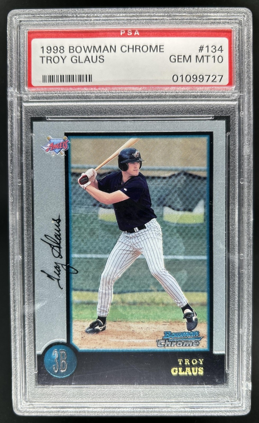 1998 Bowman Chrome Troy Glaus Rookie RC #134 PSA 10 GEM MINT