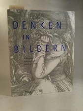 Thinking In Pictures. 31 positions on art, museum and science. [New Book] Sc