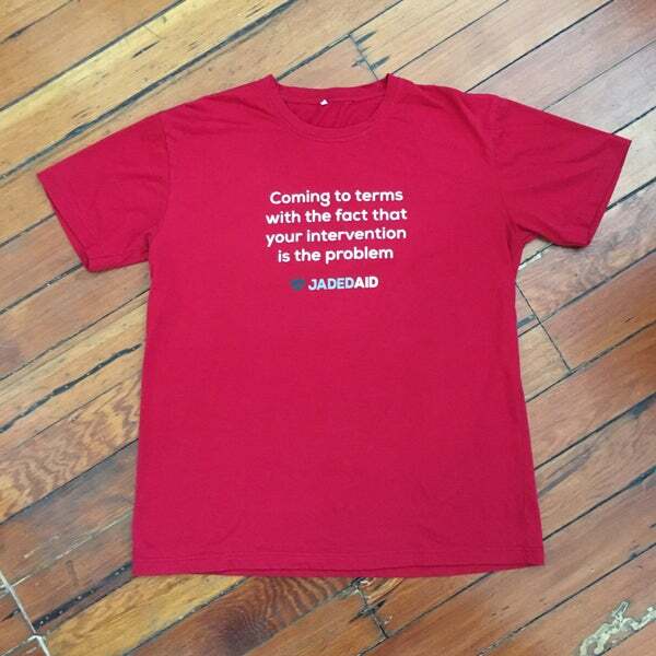 JadedAid T-Shirt for Humanitarian Aid Workers - Picture 6 of 7
