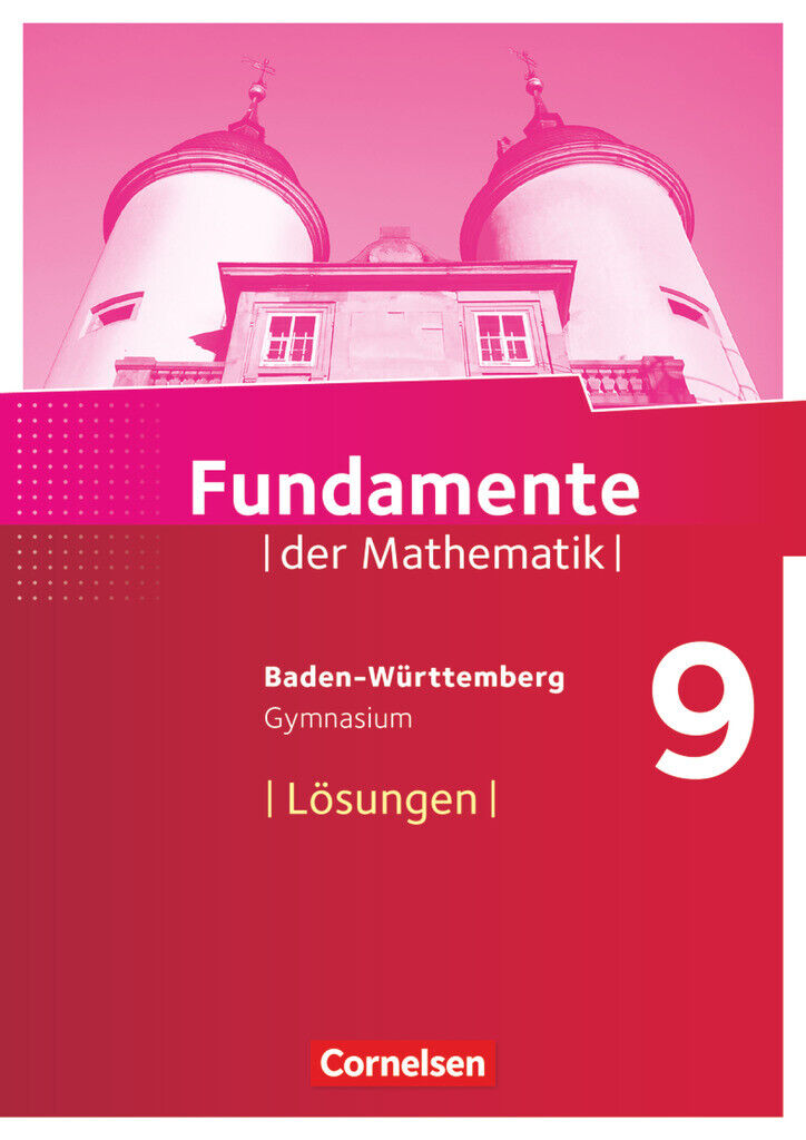 Thumbnail - Unbekannt. / Fundamente Der Mathematik - Baden-württemberg / 9.