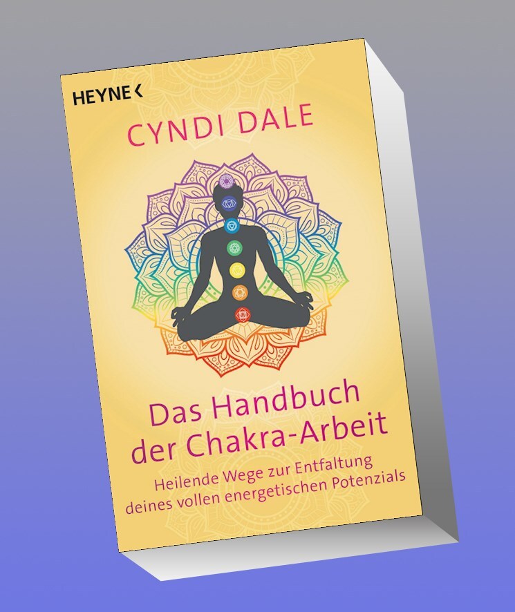 Das Handbuch Der Chakra-arbeit Cyndi Dale