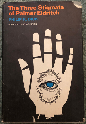 The Three Stigmata of Palmer Eldritch, Philip K Dick, hardcover bce - Picture 1 of 16