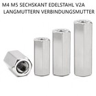 Gewindemuffen Sechskant Edelstahl V2A Langmuttern Verbindungsmutter  M4 M5