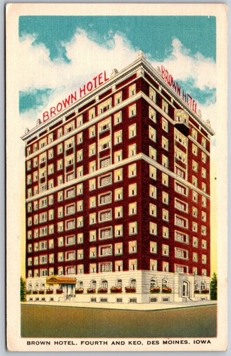 Vintage Des Moines Iowa IA Brown Hotel Fourth Streer & Keo 1940er Ansichtskarte
