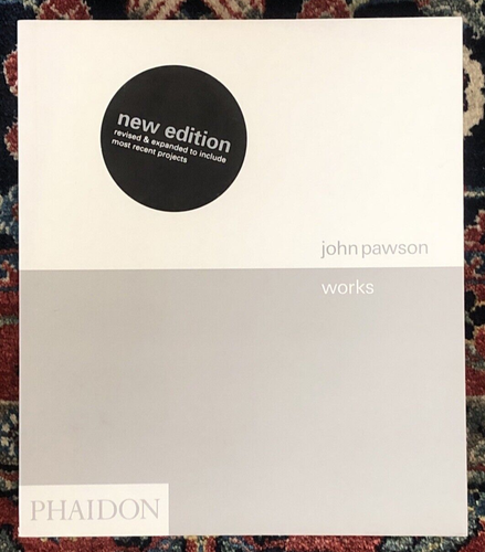 John Pawson : Works - by: Deyan Sudjic (2005, Trade Paperback, Revised edition)