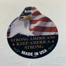 Made in USA Car Magnet 5.7" Strong Americans Keep America Strong Eagle W/ Flag