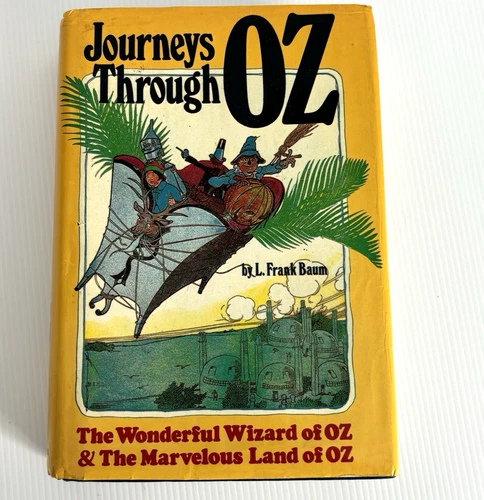 Journeys Through OZ: Wizard & Marvelous Land of OZ Illustrated Hardcover 1982