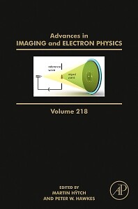 Advances in Imaging and Electron Physics Hÿtch Hawkes Hardback Volume 218
