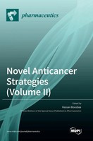 Novel Anticancer Strategies (Volume Ii) | Buch | Englisch | 2023 | Mdpi AG
