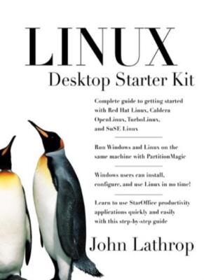 Red Hat Linux Starter Kit (UNIX-Tools), John Lathrop