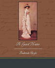 A Good Hater by Frederick Boyle (Paperback / softback, 2010)