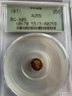 1871 California Fractional Gold 25 Cents Pcgs Au55 Bg-809