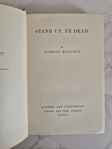 Stand Up, Ye Dead By Norman Maclean 1916 First Edition *RARE* - Picture 9 of 16