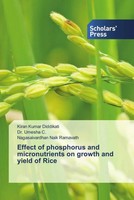 Kiran Kumar Diddikati (U. A.) | Effect Of Phosphorus And Micronutrients On...