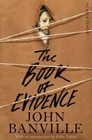The Book of Evidence: Picador Classic by John Banville (Paperback, 2014)