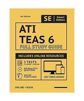 Ati Teas 6 Full Study Guide 3rd Edition 2021-2022: Includes Online Course with 5